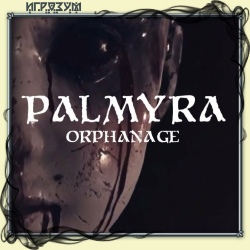 Palmyra Orphanage ( )