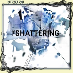 The Shattering ( )
