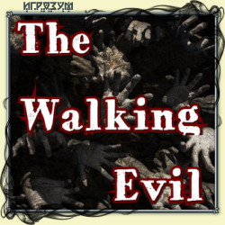 The Walking Evil ( )