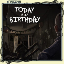 Today Is My Birthday ( )