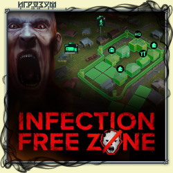 Infection Free Zone ( )