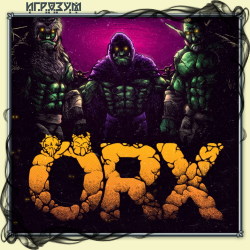 ORX (Русская версия)