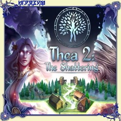 Thea 2: The Shattering ( )