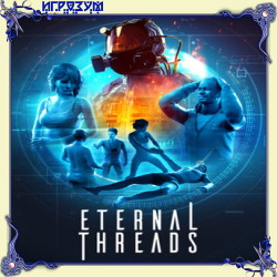 Eternal Threads ( )