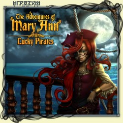 Adventures of Mary Ann: Lucky Pirates