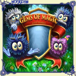 Gems of Magic: Lost Family ( )