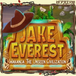 Jake Everest: Wakanga the Unseen Civilization