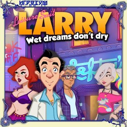 Leisure Suit Larry: Wet Dreams Don't Dry ( )