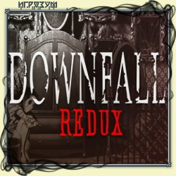 Downfall: Redux ( )