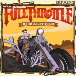 Full Throttle Remastered ( )