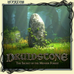 Druidstone: The Secret of the Menhir Forest (Русская версия)