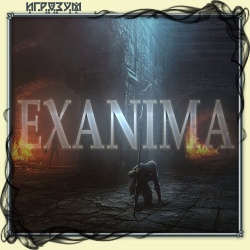 Exanima (Русская версия)