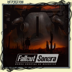 Fallout: Sonora (Русская версия)