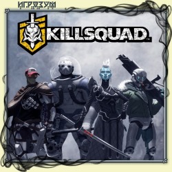 Killsquad (Русская версия)