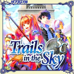 The Legend of Heroes: Trails in the Sky Second Chapter ( )