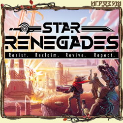 Star Renegades. Deluxe Edition (Русская версия)