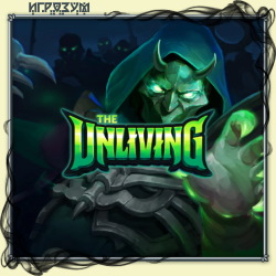 The Unliving (Русская версия)