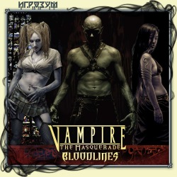 Vampire: The Masquerade Bloodlines ( )