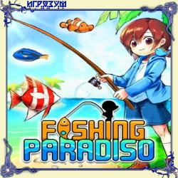 Fishing Paradiso (Русская версия)