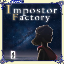 Impostor Factory (Русская версия)