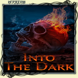 Into The Dark (Русская версия)