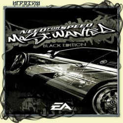 Need for Speed: Most Wanted. Black Edition (2005) ( )
