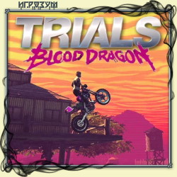 Trials of the Blood Dragon ( )