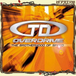 Test Drive Overdrive: The Brotherhood of Speed ( )