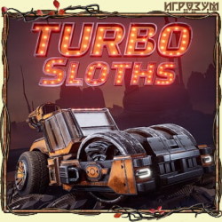 Turbo Sloths (Русская версия)