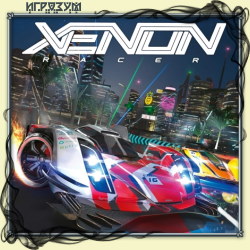 Xenon Racer (Русская версия)