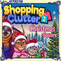 Shopping Clutter 2: Christmas Square ( )