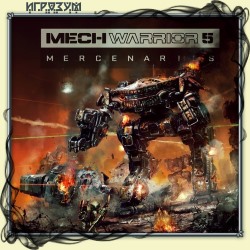 MechWarrior 5: Mercenaries. JumpShip Edition (Русская версия)