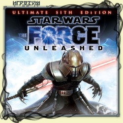 Star Wars: The Force Unleashed. Ultimate Sith Edition ( )