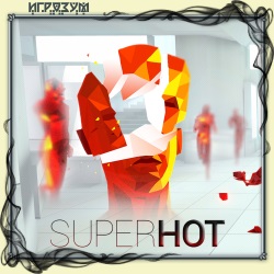 Superhot (Русская версия)