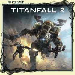 Titanfall 2. Digital Deluxe Edition ( )