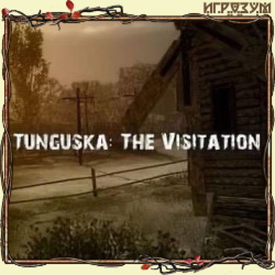 Tunguska: The Visitation (Русская версия)