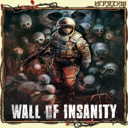 Wall of Insanity ( )