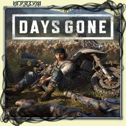 Days Gone (Русская версия)