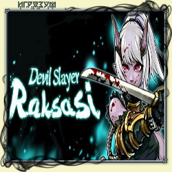 Devil Slayer: Raksasi (Русская версия)