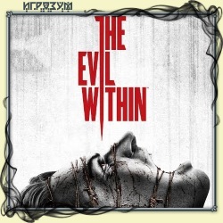 The Evil Within. The Complete Edition ( )