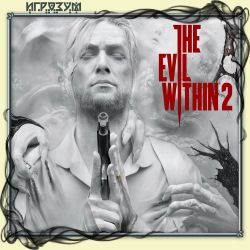 The Evil Within 2 (Русская версия)