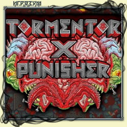 Tormentor X Punisher ( )