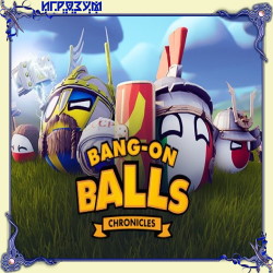 Bang-On Balls: Chronicles ( )