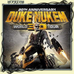 Duke Nukem 3D. 20th Anniversary World Tour ( )