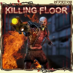 Killing Floor (Русская версия)