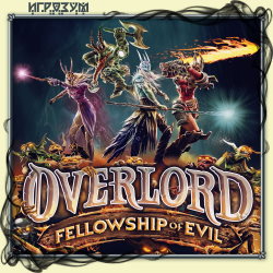 Overlord: Fellowship of Evil ( )