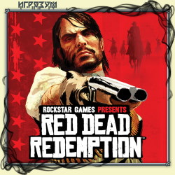 Red Dead Redemption (Русская версия)