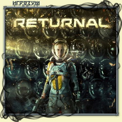 Returnal (Русская версия)