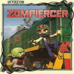 Zompiercer (Русская версия)