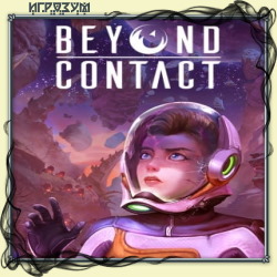 Beyond Contact (Русская версия)